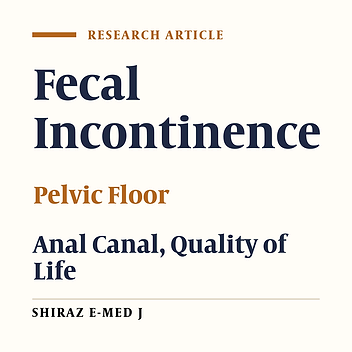 Ventral Pelvio-anal Reconstruction as a Variation of Established Surgical Management of Severe and Refractory Fecal Incontinence: A Case Series Study