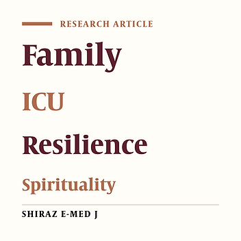 The Effects of Religious and Spiritual Interventions on the Resilience of Family Members of Patients in the ICU