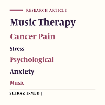 The Effect of Music Therapy on Pain, Anxiety, Perceived Stress, and Biochemical Parameters in Hospitals Among Patients with Cancer