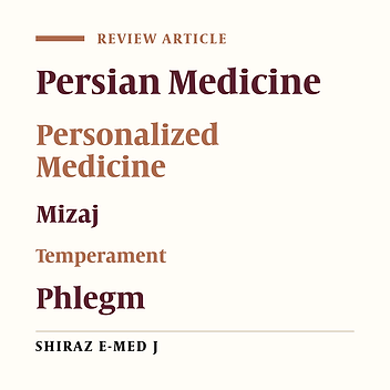 A Review of Cold-Wet Mizaj and Phlegm Dominance Indices in Persian Medicine