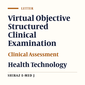 Is It Time to Revise the Competency-Based Assessment? Objective Structured Clinical Examination and Technology Integration