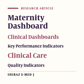 Identifying and Determining Effective Key Performance Indicators in the Development of Maternity Dashboard