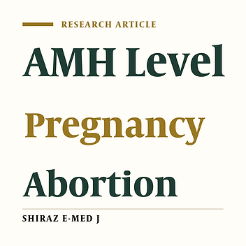The Relationship Between Anti-Mullerian Hormone Levels and Pregnancy Outcomes in Patients with Recurrent Unexplained Miscarriage