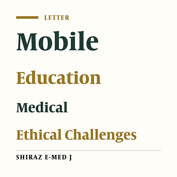 Mobile Learning in Medical Education: It’s Time to Consider Solutions for Ethical Challenges During Post-COVID