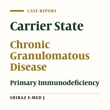 Carrier State of Chronic Granulomatous Disease Presented at Middle Age: A Case Report