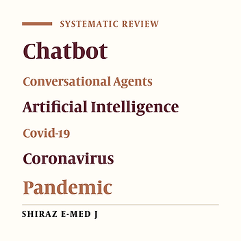 Artificial Intelligence-Based Chatbots to Combat COVID-19 Pandemic: A Scoping Review