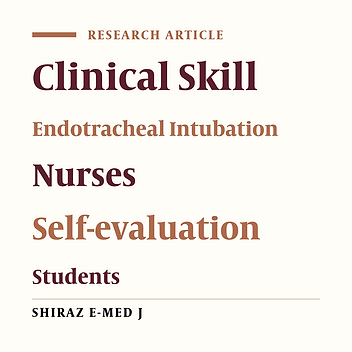 Improvement of the Endotracheal Intubation Skill of Nurse Anesthesia Students Using Visual Self-evaluation in Iran: A Randomized Controlled Study