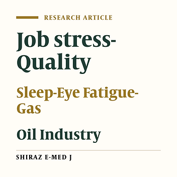 The Correlation Between Lighting Intensity, Eye Fatigue, Occupational Stress, and Sleep Quality in the Control Room Operators of Abadan Refinery