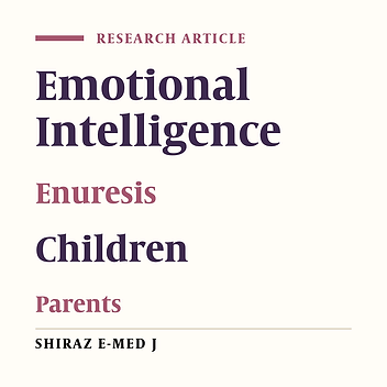 Correlation of Parents’ Emotional Intelligence with Enuresis in Children