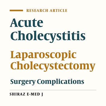 Efficacy and Complications Comparison Between Emergent and Elective Laparoscopic Cholecystectomy Surgery