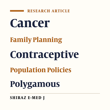 Determinants of Contraception Among Women Undergoing Cancer Treatment: A Cross-Sectional Study from Zahedan, Iran