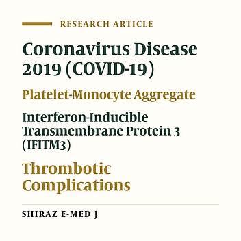 The Correlation of Platelet-Monocyte Aggregate Formation and IFITM3 Gene Expression with COVID-19 Severity