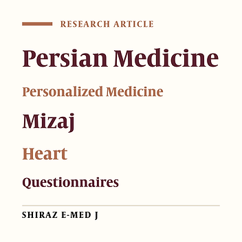 Major and Minor Criteria of Heart Mizaj (Temperament) Diagnosis from the Perspective of Persian Medicine: An Expert Panel Study