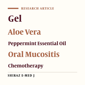The Effects of Aloe Vera‑Peppermint (Veramint) Moisturizing Gel on Oral Mucositis Caused by Chemotherapy Among Cancer Patients Hospitalized in Intensive Care Units: A Triple‑Blind Randomized Placebo‑Controlled Trial
