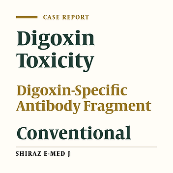 Successful Conventional Treatment of Digoxin Toxicity Without the Administration of Digoxin-Specific Antibody Fragment: A Case Report