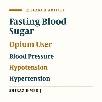 Association of Opium Usage with Blood Pressure and Fasting Blood Sugar Based on Fasa Adults Cohort Study Data