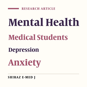 Depression, Anxiety and Stress in Students of Various Fields of Medical Sciences: A survey at Babol University of Medical Sciences, North of Iran
