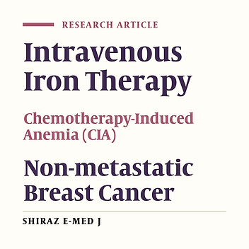 The Effect of Intravenous Iron Therapy in Chemotherapy-Induced Anemia in Patients with Non-metastatic Breast Cancer