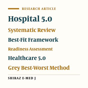 Assessing Readiness for Hospital 5.0: Identifying and Prioritizing Key Indicators for the Future of Healthcare