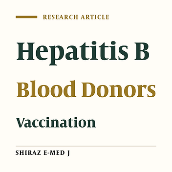 Impact of HBV Vaccination on Prevalence of Hepatitis B Virus Infection Among Volunteer Blood Donors in Tehran-Iran