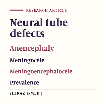Prevalence of Neural Tube Defects in Yasuj, South West Iran