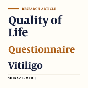 Evaluating of Life Quality in Iranian Patients With Vitiligo Using Generic and Special Questionnaires
