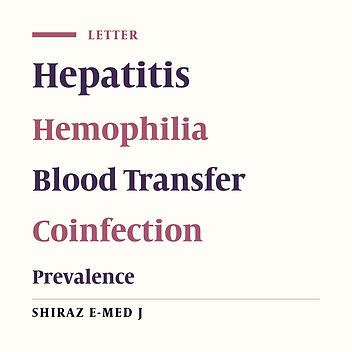 Seroprevalence of Hepatitis B and C in Patients With Hemophilia: A Single-Centre Descriptive Study