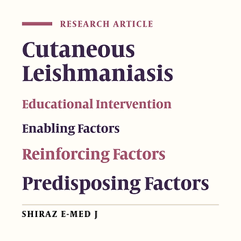 The Effect of Educational Intervention on Preventive Behaviors towards Cutaneous Leishmaniasis at Kharameh City in 2014