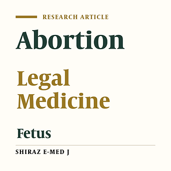 Epidemiological Study of Legal Abortion due to Fetal Defects in the Files Referred to Fars Province Forensic Medicine Centers from 2007 to 2013