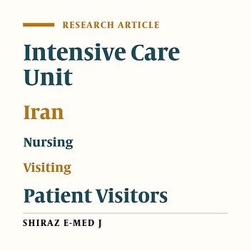 Dominant Strategies of Patient Visiting in Selected Intensive Care Units in Iran