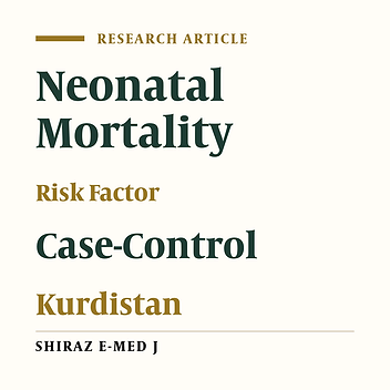 Risk Factors Related to the Neonatal Mortality in Kurdistan Province, Iran: A Population-Based Case-Control Study