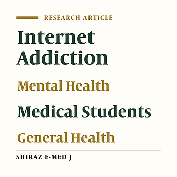 Evaluation of Internet Addiction and Mental Health Among Medical Sciences Students in the Southeast of Iran