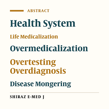 Life Medicaization and Health System, Perspective and Impact