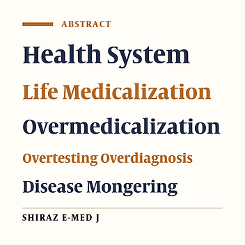 Life Medicaization and Health System, Perspective and Impact
