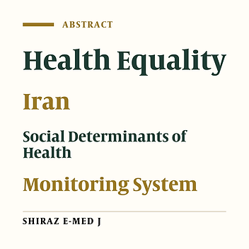 Monitoring System for Social Determinants of Health in Islamic Republic of Iran; Current Situation and Recovery Requirement