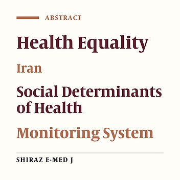 Monitoring System for Social Determinants of Health in Islamic Republic of Iran; Current Situation and Recovery Requirement