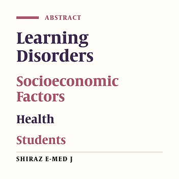An Explanation on the Prevalence of Learning Disorders in Terms of Socioeconomic Factors of Health among the Elementary School Students in Larestan City during Year 2014