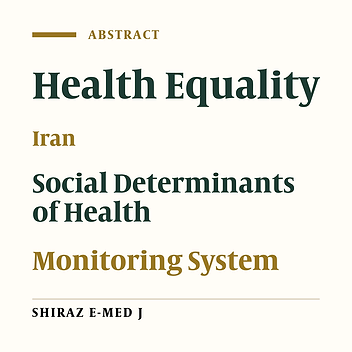 Monitoring System for Social Determinants of Health in Islamic Republic of Iran; Current Situation and Recovery Requirement