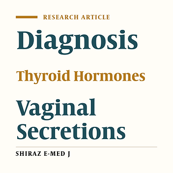 Diagnosis of Premature Rupture of Membranes by the Detection of Thyroid Hormones in Vaginal Secretions