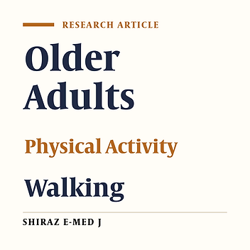 Predictors of Regular Outdoor Walking among Iranian Older Males, Shiraz, 2016