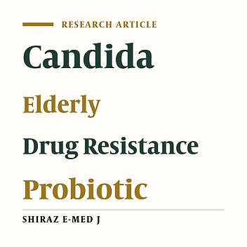 The Inhibitory Effect of Probiotic Bacteria against Drug - Resistant Candida Species Isolated from the Oral Cavity of the Elderly