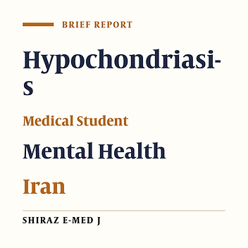 Medical Students’ Syndrome: A Cross Sectional Study from South East of Iran
