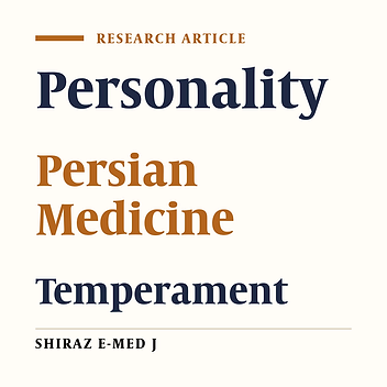 Association Between Personality Types and Temperament (Mizaj) Based on Persian Medicine