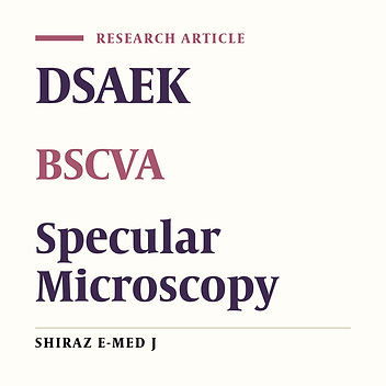 Visual Outcome, Refractive Error and Specular Microscopy Parameters Following Successful DSAEK