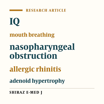An Evaluation on the Relation between Chronic Mouth Breathing and Children IQ