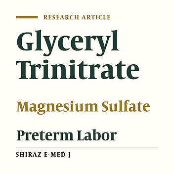 Glyceryl Trinitrate Versus Magnesium Sulfate in the Suppression of Preterm Labor.