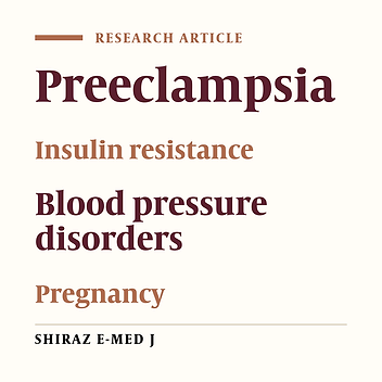 Evaluation of Insulin Resistance in Severe Preeclampsia.