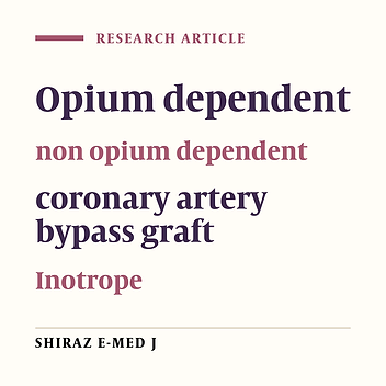Effect of Opium Addiction on Perioperative Needs to Inotropic Agents in Coronary Artery Bypass Surgery: a Case-Control Study