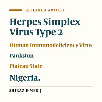 Seroprevalence and Co-Infection of Herpes Simplex Virus Type 2 and Human Immunodeficiency Virus in Nigeria.