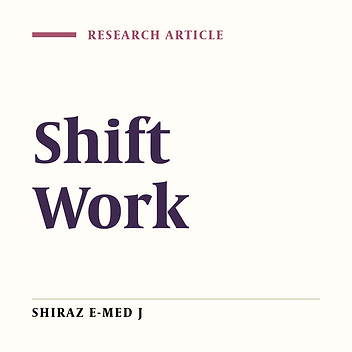 Impact of Shift Work on General Health Status of Medical Residents